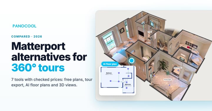 Matterport alternatives in 2026: 7 tools compared on price, export and AI floor plans
